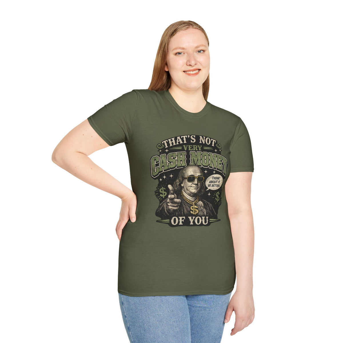 "That’s Not Very Cash Money of You" Graphic Tee