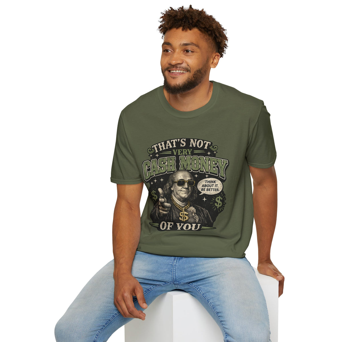 "That’s Not Very Cash Money of You" Graphic Tee