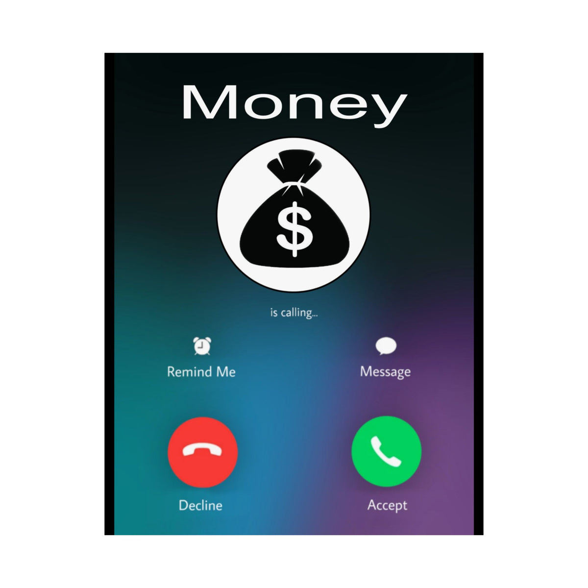 Money Calling #1 - Matte Vertical Poster