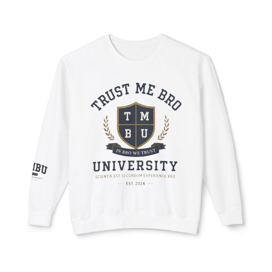 Trust Me Bro University Crewneck Sweatshirt