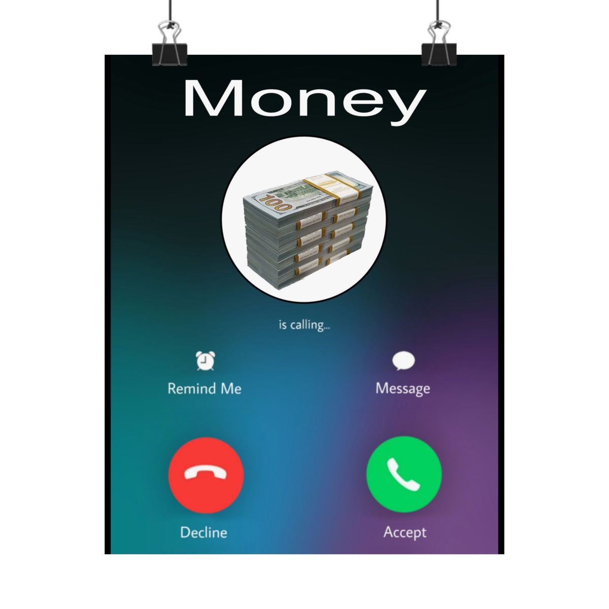 Money Calling #2 Matte Vertical Poster