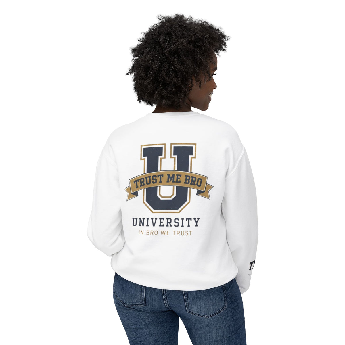 Trust Me Bro University Crewneck Sweatshirt